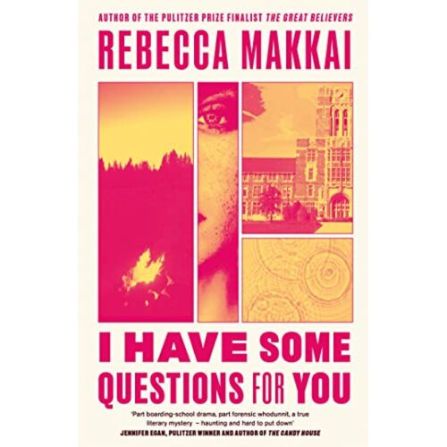 Hachette Rebecca Makkai - I Have Some Questions For You Cene