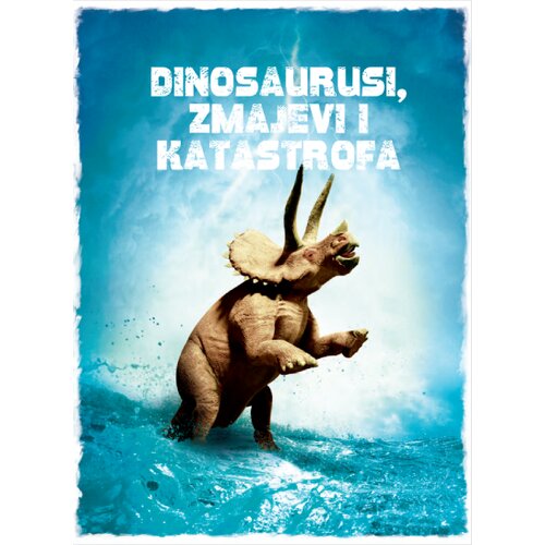 Preporod Doris Czettl - Dinosaurusi, zmajevi i katastrofa Cene