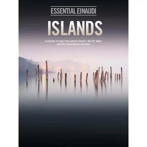 Ludovico Einaudi Islands ( Essential Einaudi ) Piano Notna glasba