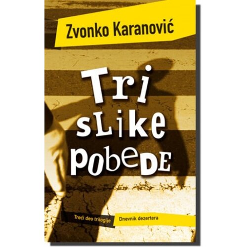 Laguna TRI SLIKE POBEDE - Zvonko Karanović ( 3665 ) Cene