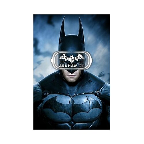 Steam Batman Arkham [VR] (PC) Key UNITED STATES Cene