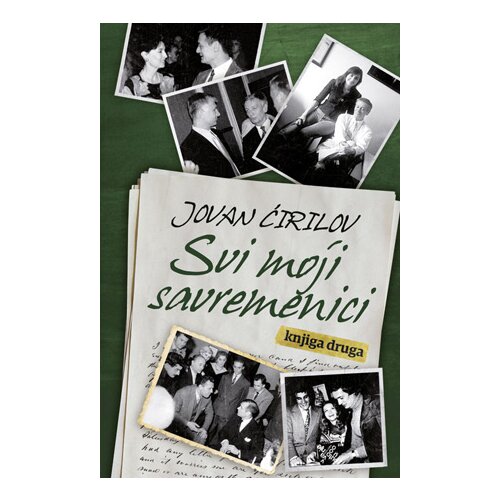 Laguna Jovan Ćirilov - Svi moji savremenici - knjiga druga Slike