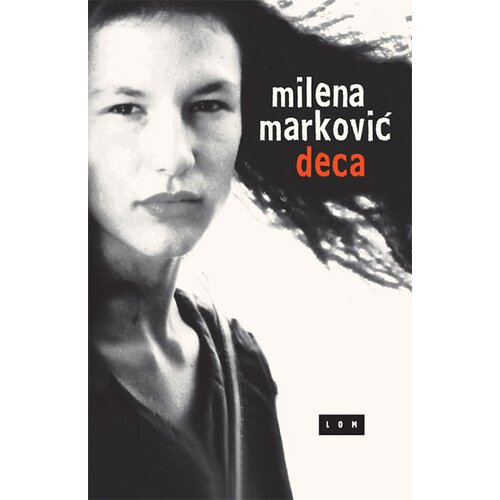 LOM Milena Marković - Deca Cene