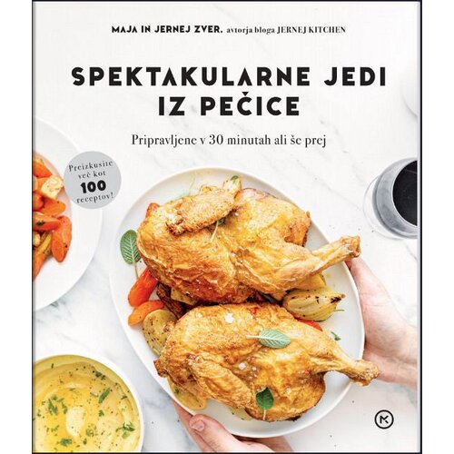 Mladinska Knjiga Spektakularne jedi iz pečice Cene