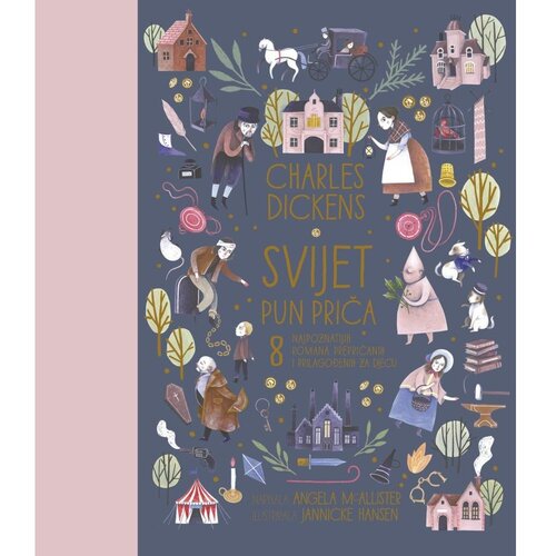 &amp;Scaron;kolska knjiga Charles Dickens &amp;ndash; Svijet pun priča Slike