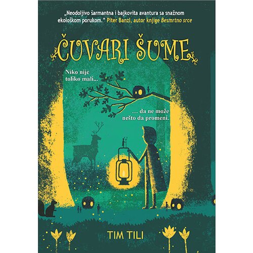 Propolis Books Tim Tili - Čuvari &amp;scaron;ume Slike