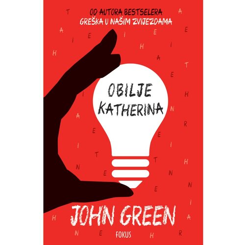 Fokus na HIT Obilje Katherina, John Green Slike