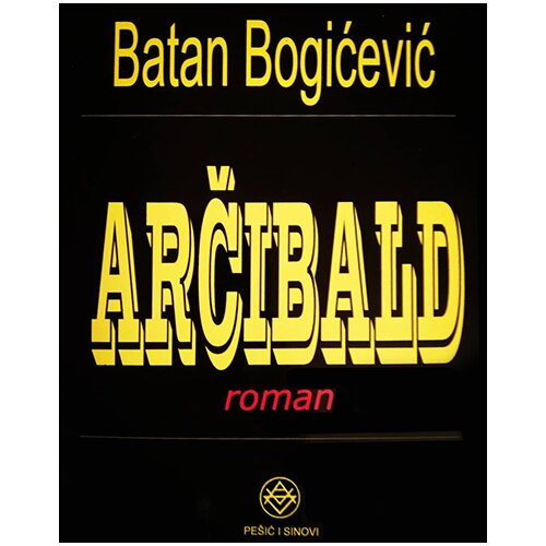 Pešić i sinovi Batan Bogićević
 - Arčibald Slike