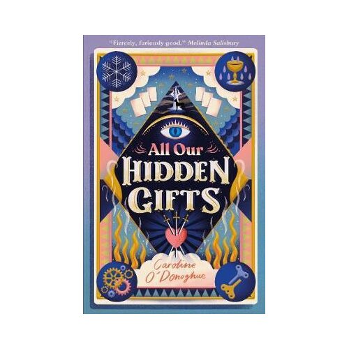 Walker &amp;amp; Company Caroline O&amp;#039;Donoghue - All Our Hidden Gifts Slike