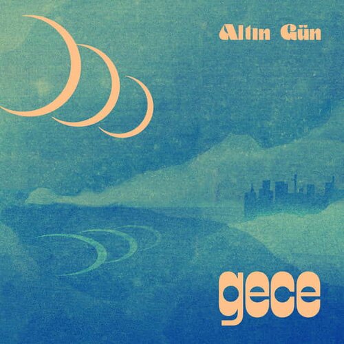  Altin Gün - Gece Cene