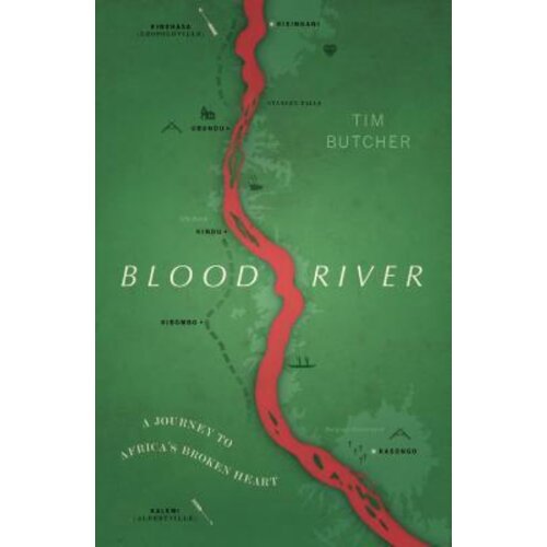 The Book Service Limited Tim Butcher - Blood River Cene