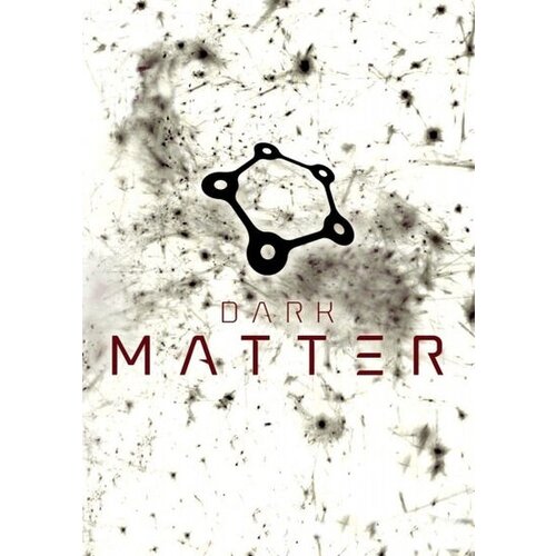 Dark Matter Steam Key GLOBAL Cene