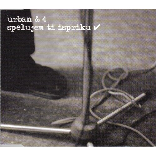 CROATIA RECORDS URBAN & 4 - Spelujem ti ispriku Cene