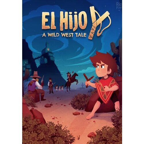 Steam El Hijo - A Wild West Tale (PC) Key EUROPE Cene