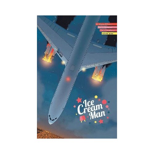 Diamond Comic Distributors W. Maxwell Prince, Martin Morazzo, Chris O'Halloran - Ice Cream Man, Vol. 7 Cene
