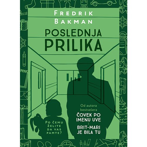 Laguna Fredrik Bakman - Poslednja prilika Cene