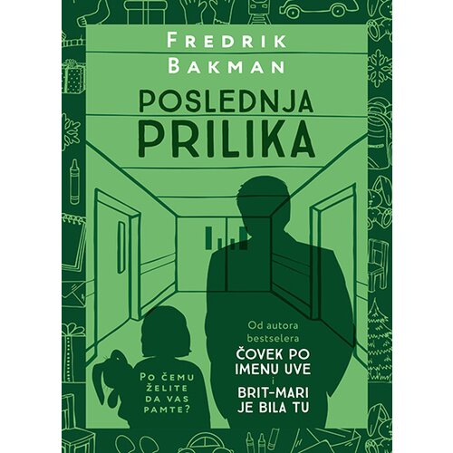 Laguna Fredrik Bakman - Poslednja prilika Slike