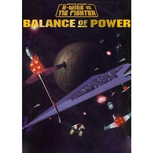 Star Wars X-Wing vs TIE Fighter - Balance of Power Steam Key GLOBAL Cene