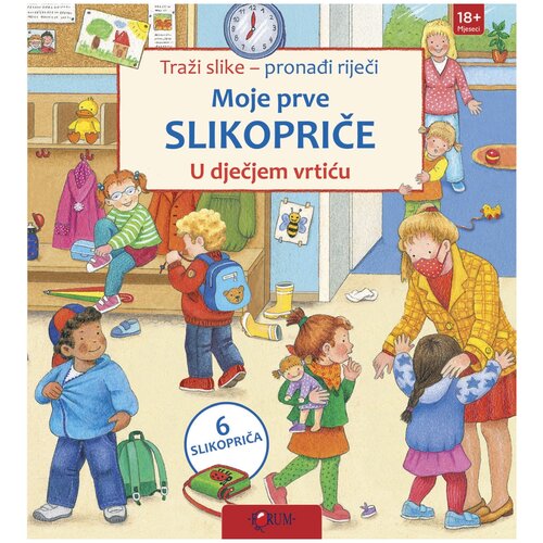 FORUM Slikovnica Moje prve slikopriče - U dječjem vrtiću Cene