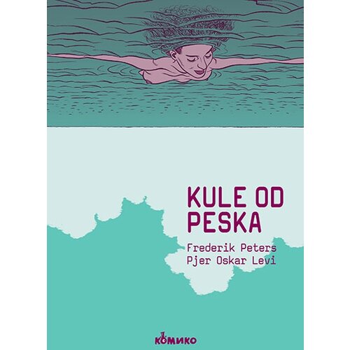 Komiko Pjer Oskar Levi,Frederik Peters - Kule od peska Slike