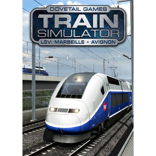 Train Simulator - LGV: Marseille - Avignon Route Add-On (DLC) Steam Key EUROPE Cene