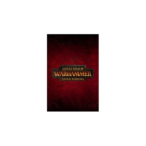  total war: warhammer - chaos warriors (dlc) key europe Slike