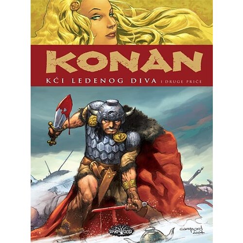 Darkwood Robert E. Hauard - Konan 1: Kći ledenog diva Slike