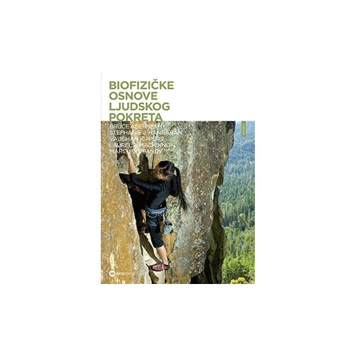 Data Status Bruce Abernethy - Biofizičke osnove ljudskog pokreta Cene