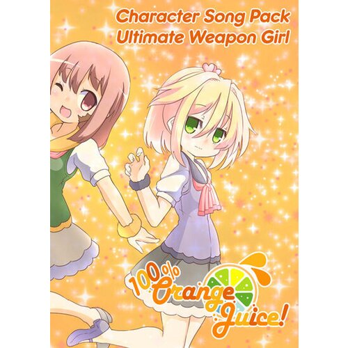 Steam 100% Orange Juice - Character Song Pack: Ultimate Weapon Girl (DLC) (PC) Key GLOBAL Cene