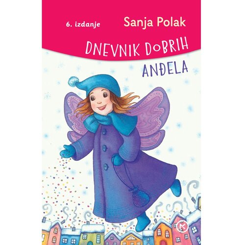 Mozaik knjiga Dnevnik dobrih anđela, Sanja Polak Cene