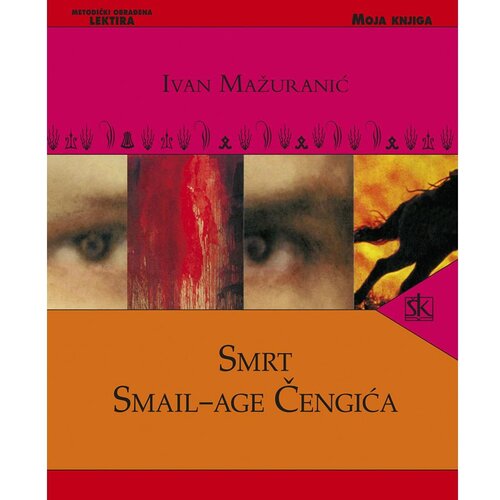 &amp;Scaron;kolska knjiga SMRT SMAIL - AGE ČENGIĆA - biblioteka MOJA KNJIGA - Ivan Mažuranić Slike