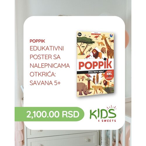 Poppik Edukativni poster s nalepnicama Otkrića Savana 5+ Slike