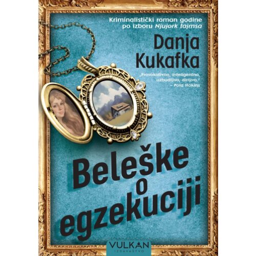 Vulkan Izdava&amp;scaron;tvo Danja Kukafka - Bele&amp;scaron;ke o egzekuciji Slike