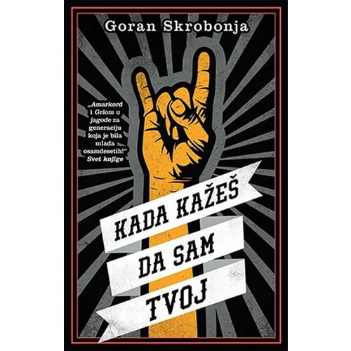Laguna Goran Skrobonja - Kada kaže&amp;scaron; da sam tvoj Slike