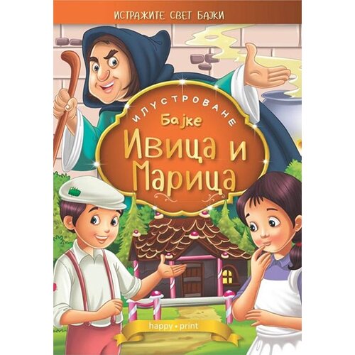 Happy print Grupa autora
 - Ivica i Marica - ilustrovane bajke Slike