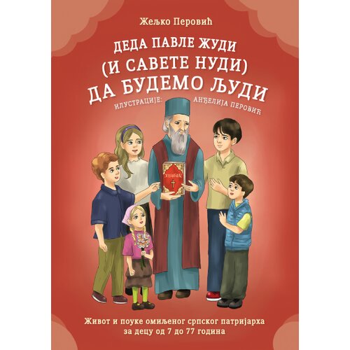 GID PI PRESS Željko Perović - Deda Pavle žudi (i savete nudi) da budemo ljudi Cene
