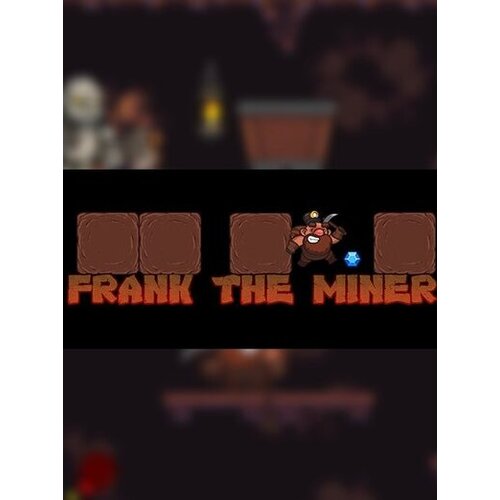  Frank the Miner Steam Key GLOBAL Cene