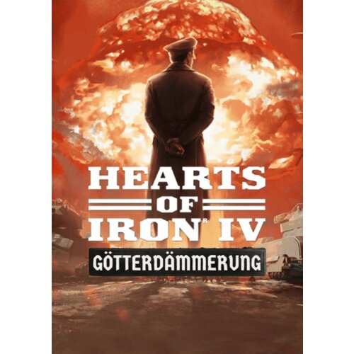 Steam Hearts of Iron IV: Götterdämmerung (DLC) (PC) Key GLOBAL Cene