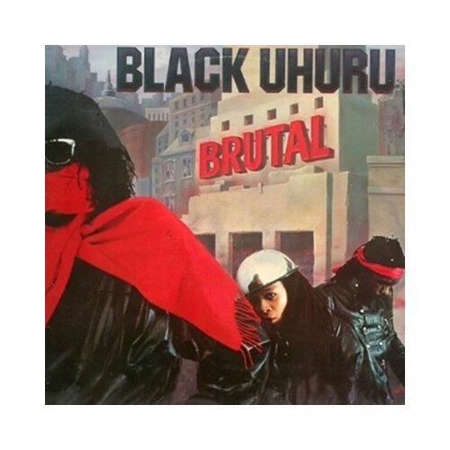 Black UHURU - BRUTAL Slike