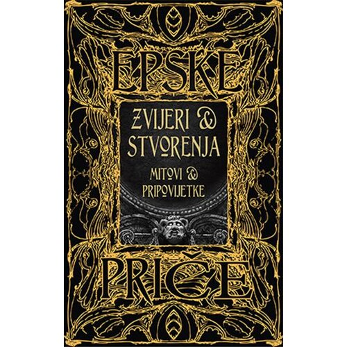 Stanek Grupa autora - Zvijeri i stvorenja mitovi i pripovijetke Cene