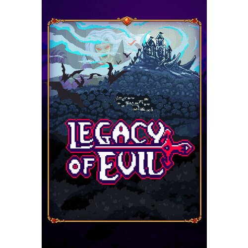 Steam Legacy Of Evil Key (PC) GLOBAL Cene