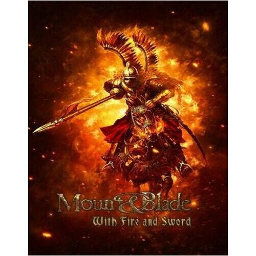 Steam Mount & Blade: With Fire & Sword Key EUROPE Cene