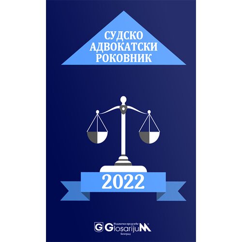 Glosarijum Dragan Obradović - Sudsko-advokatski rokovnik za 2022. godinu Slike