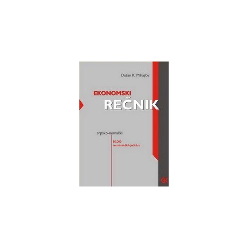 Stylos Art Dušan Mihajlov - Ekonomski rečnik srpsko/nemački Cene