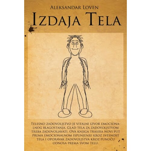 Advaita Aleksandar Loven
 - Izdaja tela Cene