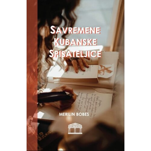 Partenon Merilin Bobes - Savremene kubanske spisateljice Cene