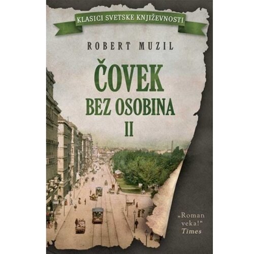 Laguna Robert Muzil - Čovek bez osobina – II knjiga Cene