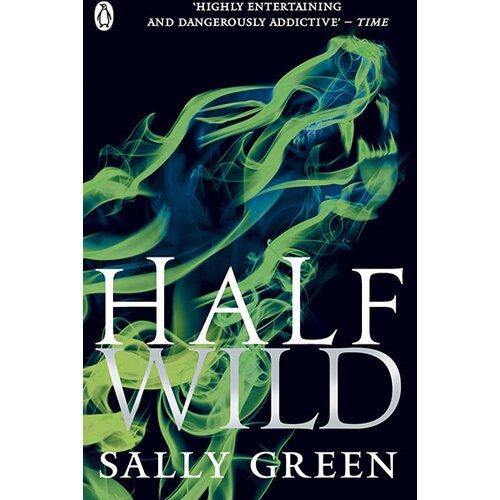 Penguin Books Sally Green - Half Wild Cene