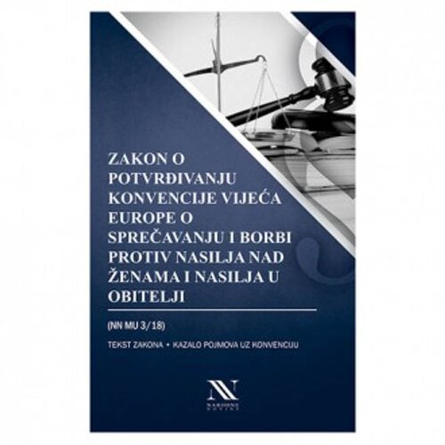  Zakon o potvrđivanju Konvencije Vijeća Europe o sprečavanju i borbi protiv nasilja nad ženama i nasilja u obitelji (MU 3/18) Slike