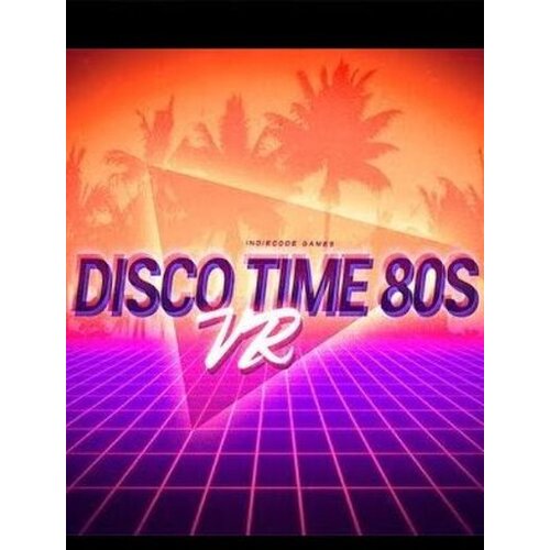  Disco Time 80s [VR] Steam Key GLOBAL Cene
